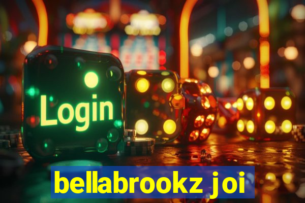 bellabrookz joi